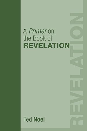 Seller image for A Primer on the Book of Revelation for sale by moluna