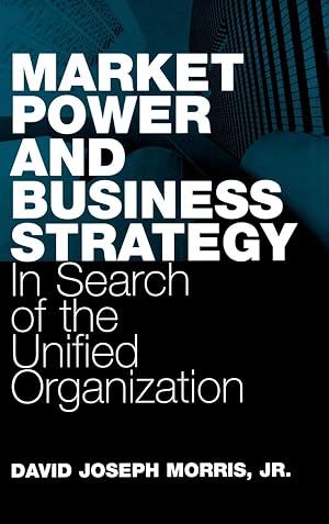 Seller image for Market Power and Business Strategy for sale by moluna