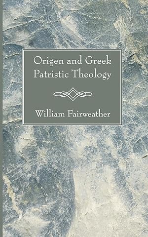 Image du vendeur pour Origen and Greek Patristic Theology mis en vente par moluna