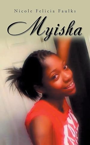 Seller image for Myisha for sale by moluna