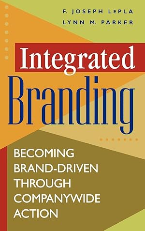 Image du vendeur pour Integrated Branding mis en vente par moluna