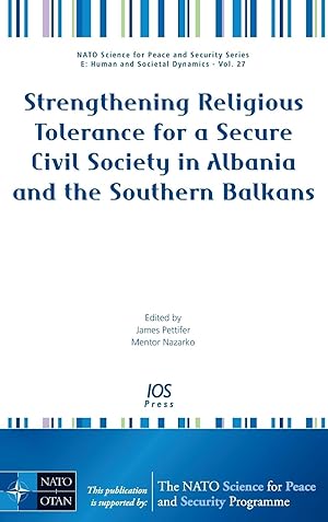 Seller image for Strengthening Religious Tolerance for a Secure Civil Society in Albania and the Southern Balkans for sale by moluna