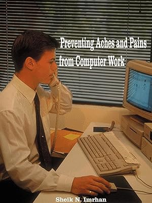 Imagen del vendedor de Preventing Aches and Pains from Computer Work a la venta por moluna