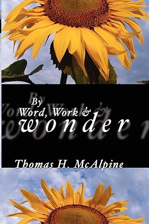 Seller image for By Word, Work and Wonder for sale by moluna