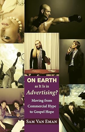 Seller image for On Earth as It Is in Advertising? for sale by moluna