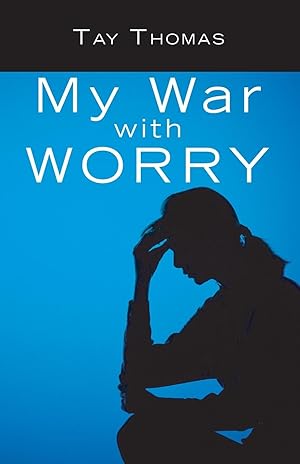 Seller image for My War with Worry for sale by moluna