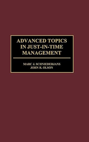 Seller image for Advanced Topics in Just-In-Time Management for sale by moluna