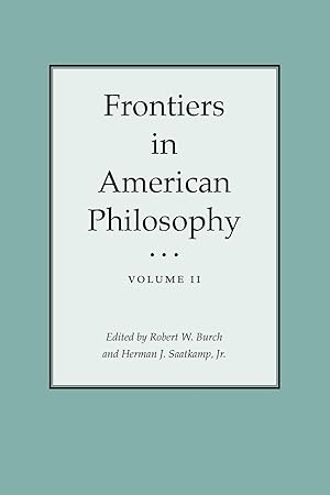 Imagen del vendedor de Frontiers in American Philosophy Volume II a la venta por moluna