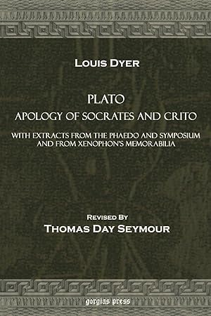 Imagen del vendedor de Plato Apology of Socrates and Crito, with Extracts from the Phaedo and Symposium and from Xenophon\ s Memorabilia a la venta por moluna