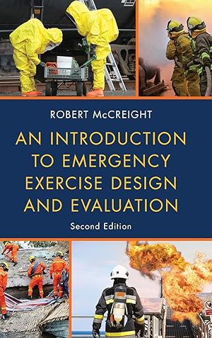 Bild des Verkufers fr An Introduction to Emergency Exercise Design and Evaluation, Second Edition zum Verkauf von moluna