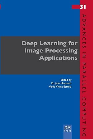 Image du vendeur pour Deep Learning for Image Processing Applications mis en vente par moluna