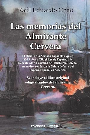 Bild des Verkufers fr LAS MEMORIAS DEL ALMIRANTE CERVERA zum Verkauf von moluna