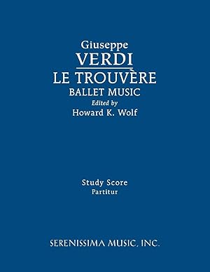 Bild des Verkufers fr Le Trouvere, Ballet Music zum Verkauf von moluna