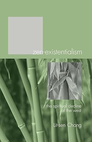 Bild des Verkufers fr Zen-Existentialism zum Verkauf von moluna