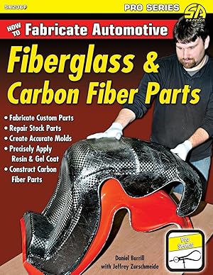 Seller image for How to Fabricate Automotive Fiberglass & Carbon Fiber Parts for sale by moluna