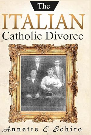 Seller image for The Italian Catholic Divorce for sale by moluna