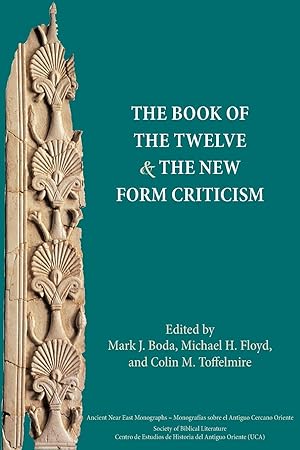 Imagen del vendedor de The Book of the Twelve and the New Form Criticism a la venta por moluna