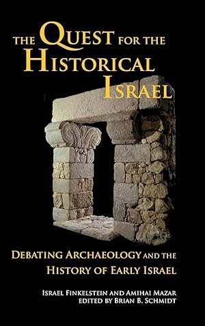 Image du vendeur pour The Quest for the Historical Israel mis en vente par moluna