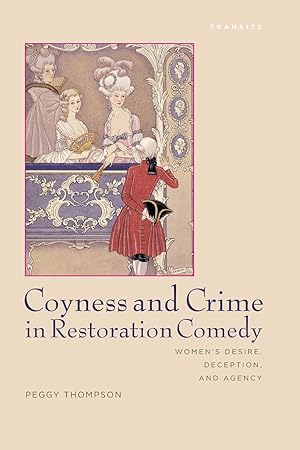 Bild des Verkufers fr Coyness and Crime in Restoration Comedy zum Verkauf von moluna
