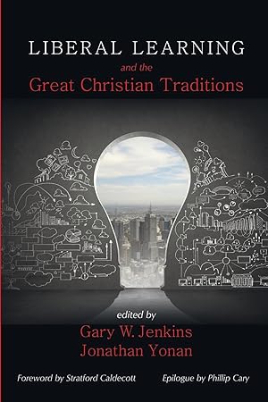 Seller image for Liberal Learning and the Great Christian Traditions for sale by moluna