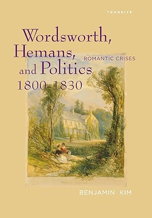 Immagine del venditore per Wordsworth, Hemans, and Politics, 1800-1830 venduto da moluna