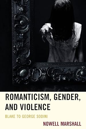 Bild des Verkufers fr Romanticism, Gender, and Violence zum Verkauf von moluna