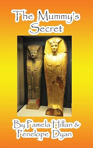 Bild des Verkufers fr The Mummy\ s Secret zum Verkauf von moluna