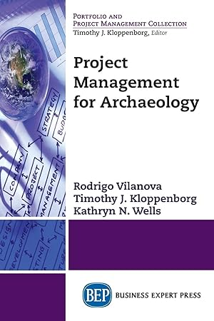Imagen del vendedor de Project Management for Archaeology a la venta por moluna