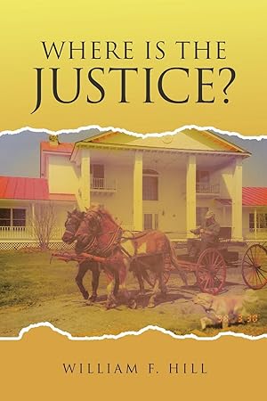 Seller image for Where is the Justice for sale by moluna