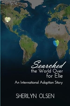 Seller image for Searched the World Over for Elie for sale by moluna