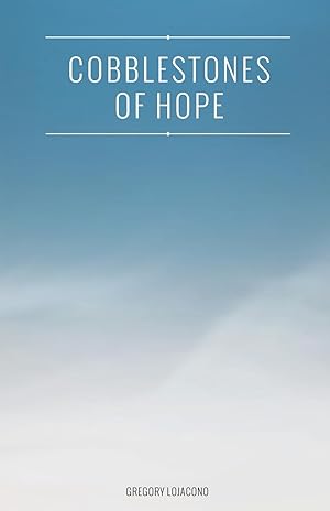 Seller image for Cobblestones of Hope for sale by moluna