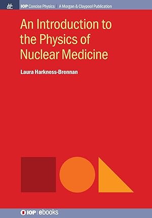 Seller image for An Introduction to the Physics of Nuclear Medicine for sale by moluna