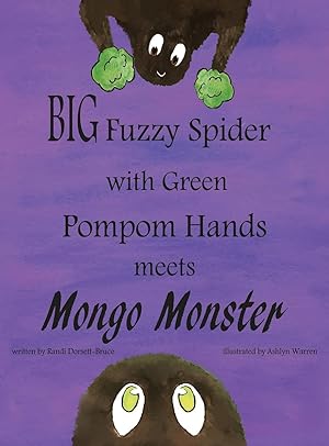 Seller image for Big Fuzzy Spider with Green Pompom Hands Meets Mongo Monster for sale by moluna