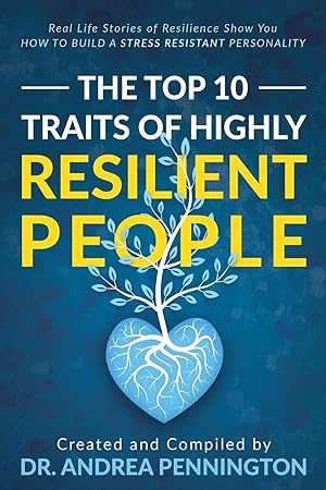 Seller image for The Top 10 Traits of Highly Resilient People for sale by moluna