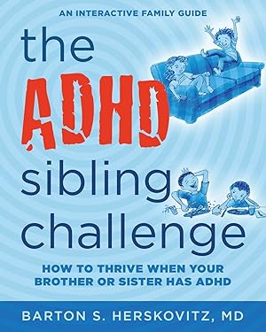 Imagen del vendedor de The ADHD Sibling Challenge a la venta por moluna