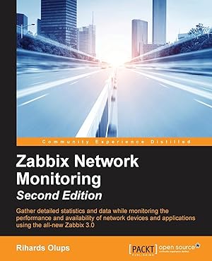 Imagen del vendedor de Zabbix Network Monitoring Second Edition a la venta por moluna