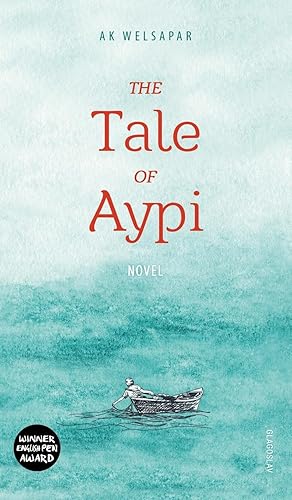 Seller image for The Tale of Aypi for sale by moluna