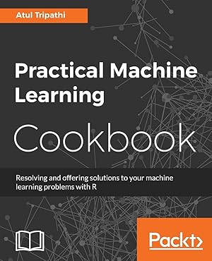 Seller image for Practical Machine Learning Cookbook for sale by moluna