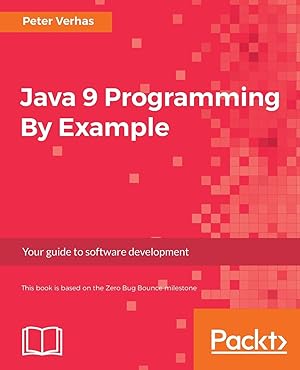Seller image for Java 9 Programming By Example for sale by moluna
