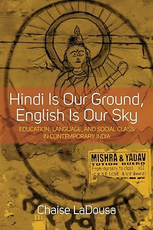 Bild des Verkufers fr Hindi Is Our Ground, English Is Our Sky zum Verkauf von moluna