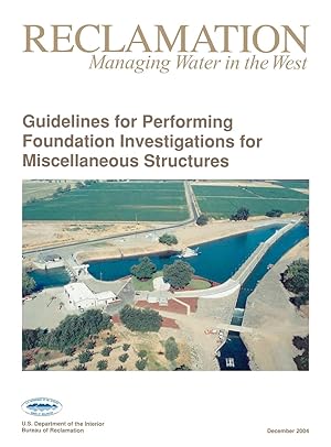 Immagine del venditore per Guidelines For Performing Foundation Investigations For Miscellaneous Structures venduto da moluna