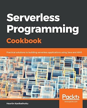 Imagen del vendedor de Serverless Programming Cookbook a la venta por moluna