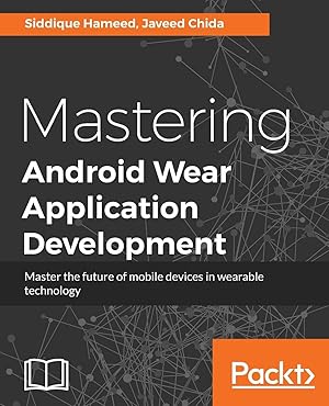 Immagine del venditore per Mastering Android Wear Application Development venduto da moluna