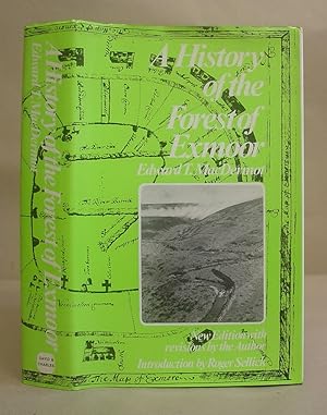 The History Of The Forest Of Exmoor