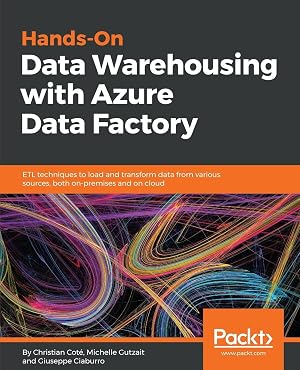 Immagine del venditore per Hands-On Data Warehousing with Azure Data Factory venduto da moluna