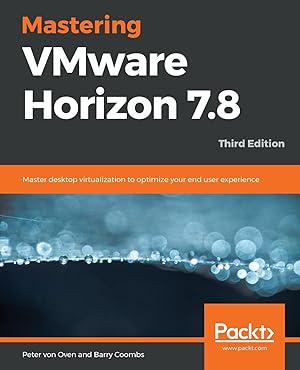 Bild des Verkufers fr Mastering VMware Horizon 7.8 - Third Edition zum Verkauf von moluna