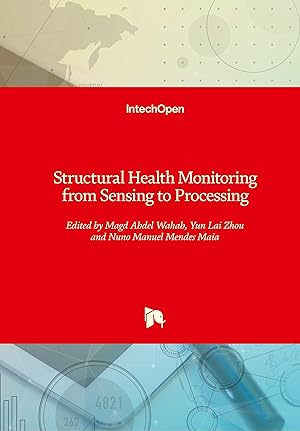 Seller image for Structural Health Monitoring from Sensing to Processing for sale by moluna
