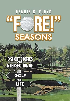 Image du vendeur pour \ Fore!\ Seasons mis en vente par moluna