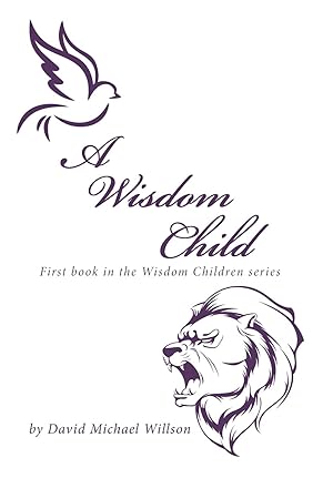 Seller image for A Wisdom Child for sale by moluna