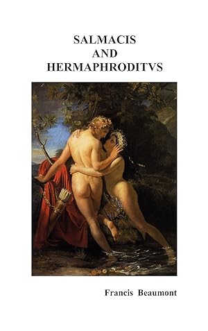 Imagen del vendedor de Salmacis and Hermaphroditus / Pamphilia to Amphilanthus a la venta por moluna